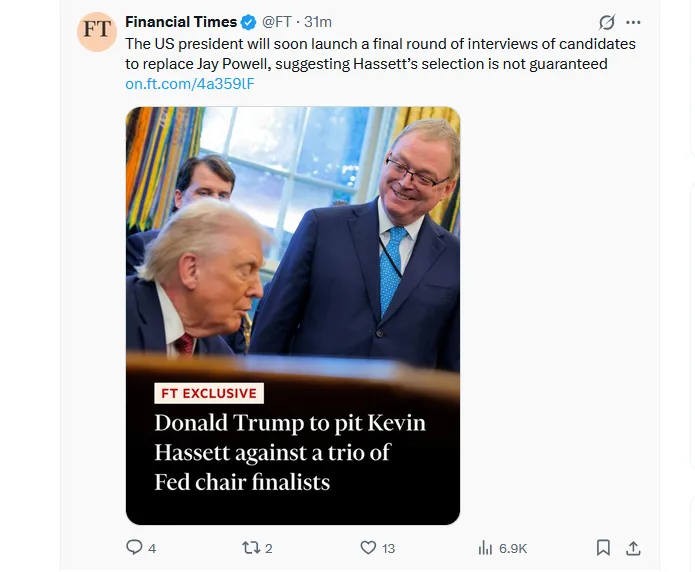 特朗普本周面试美联储主席候选人，Hassett领跑